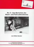 Nr. 5 - Aus Berichten der Wach- und Patrouillendienste постер