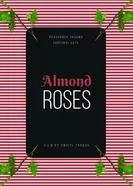 Almond Roses постер