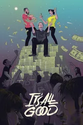 It's All Good 2016 постер