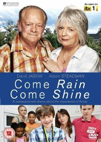 Постер Come Rain Come Shine