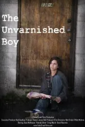 The Unvarnished Boy постер
