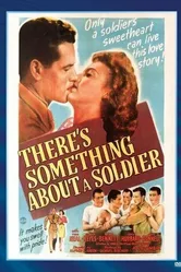 There's Something About a Soldier 1943 постер