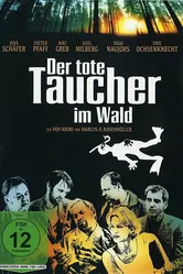 Der tote Taucher im Wald постер
