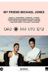 My Friend Michael Jones постер