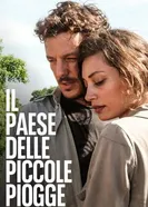 Il paese delle piccole piogge постер