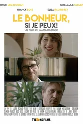Le bonheur si je peux постер