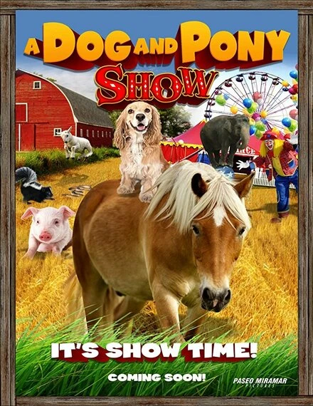 Постер A Dog & Pony Show