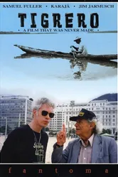 Tigrero: A Film That Was Never Made постер