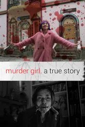 Murder Girl. Правдивая история 2020 постер