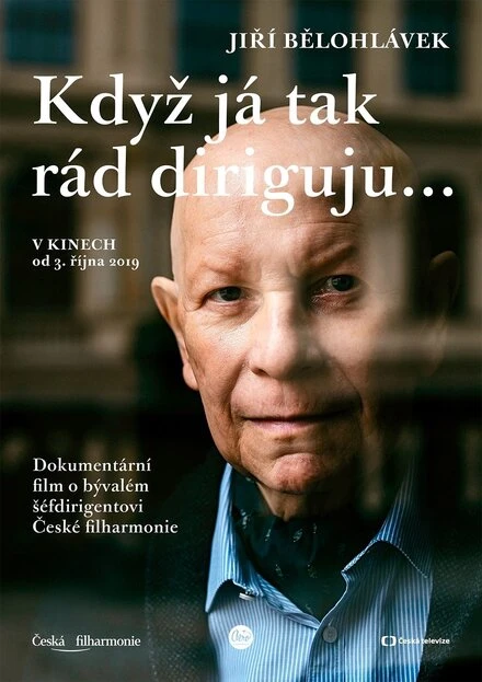 Постер Jirí Belohlávek: Kdyz já tak rád diriguju...