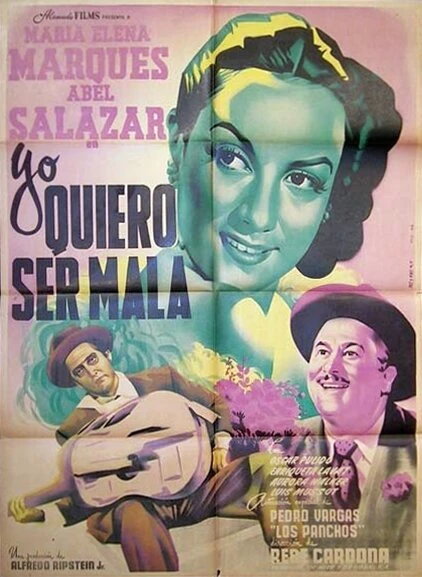 Постер Yo quiero ser mala