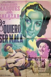 Yo quiero ser mala постер