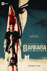 Barbara Reimagined постер