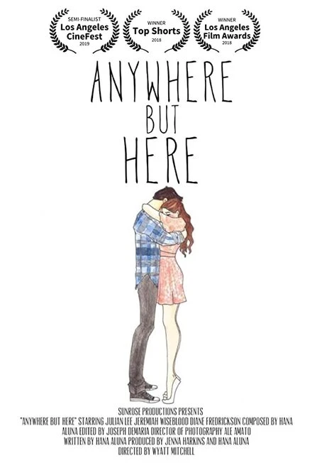 Постер Anywhere But Here 2018