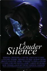 A Louder Silence постер