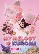 Май Мелоди и Куроми 2025 постер