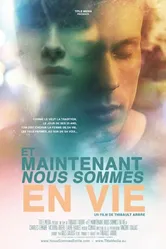 Et maintenant nous sommes en vie постер