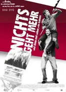 Nichts geht mehr 2007 постер
