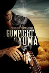 Gunfight at Yuma постер