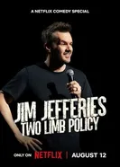 Jim Jefferies: Two Limb Policy постер