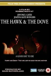The Hawk & the Dove постер