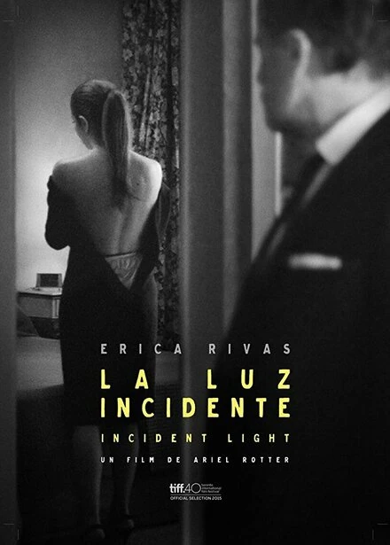 Постер La luz incidente