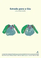 Estrada para o Céu постер