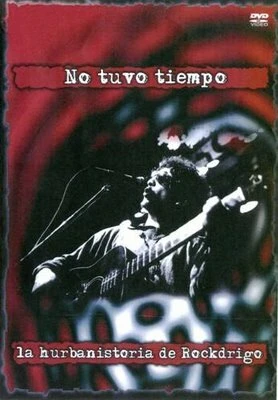 Постер No tuvo tiempo, la hurbanistoria de Rockdrigo