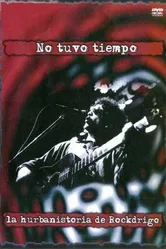 No tuvo tiempo, la hurbanistoria de Rockdrigo постер