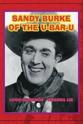 Sandy Burke of the U-Bar-U постер