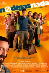 Ничего не говори 2007 постер