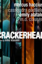 Crackerhead постер