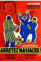 Arrêtez le massacre постер