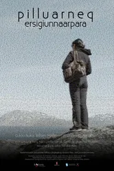 Pilluarneq Ersigiunnaarpara постер