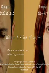 Within A Blink of an Eye постер