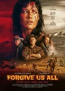 Forgive Us All постер