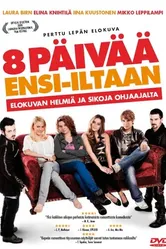 8 дней до премьеры 2008 постер
