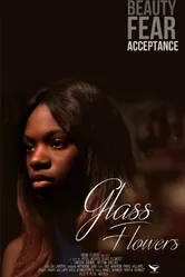 Glass Flowers постер