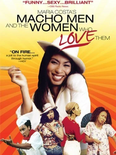 Постер Macho Men and the Women Who Love Them The Movie