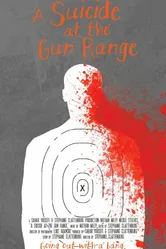 A Suicide at the Gun Range постер