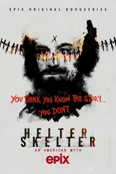 Helter Skelter: Американский миф 2020 постер