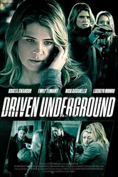 Driven Underground постер