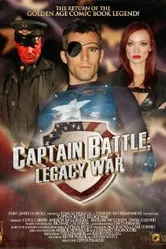 Captain Battle: Legacy War постер