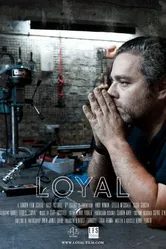 Loyal 2014 постер