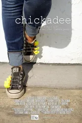 Chickadee 2016 постер