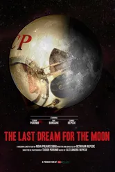 The Last Dream for the Moon постер