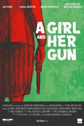 A Girl and Her Gun постер