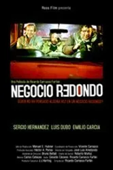 Negocio Redondo постер
