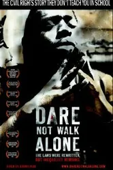 Dare Not Walk Alone постер