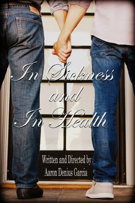 Постер In Sickness and in Health 2013